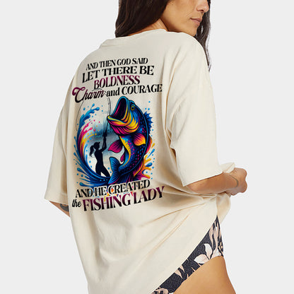 And Then God Said Let There Be Boldness Charm And Courage Shirt – Funny Women’s Fishing Tee – Faith-Based Lady Angler Gift – Natural – Up To 5XL