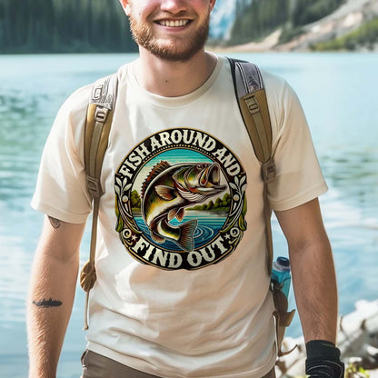 Funny Fishing Shirt – Fish Around and Find Out Angler Humor Tee – Bold Fisherman Gift – Natural – Up To 5XL