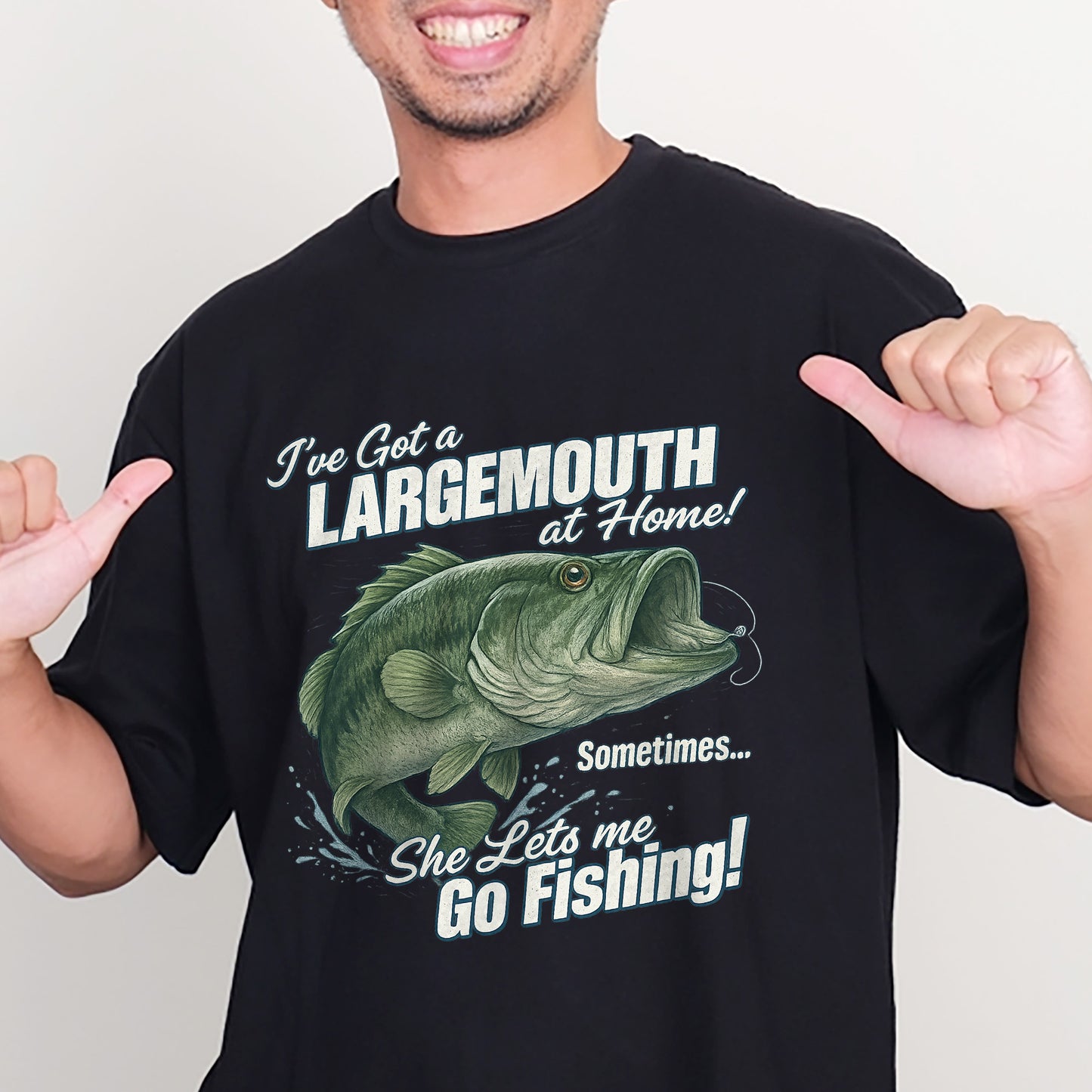I've Got a Largemouth at Home Sometimes Shirt – Funny Fishing Tee for Husband – Black – Up To 5XL