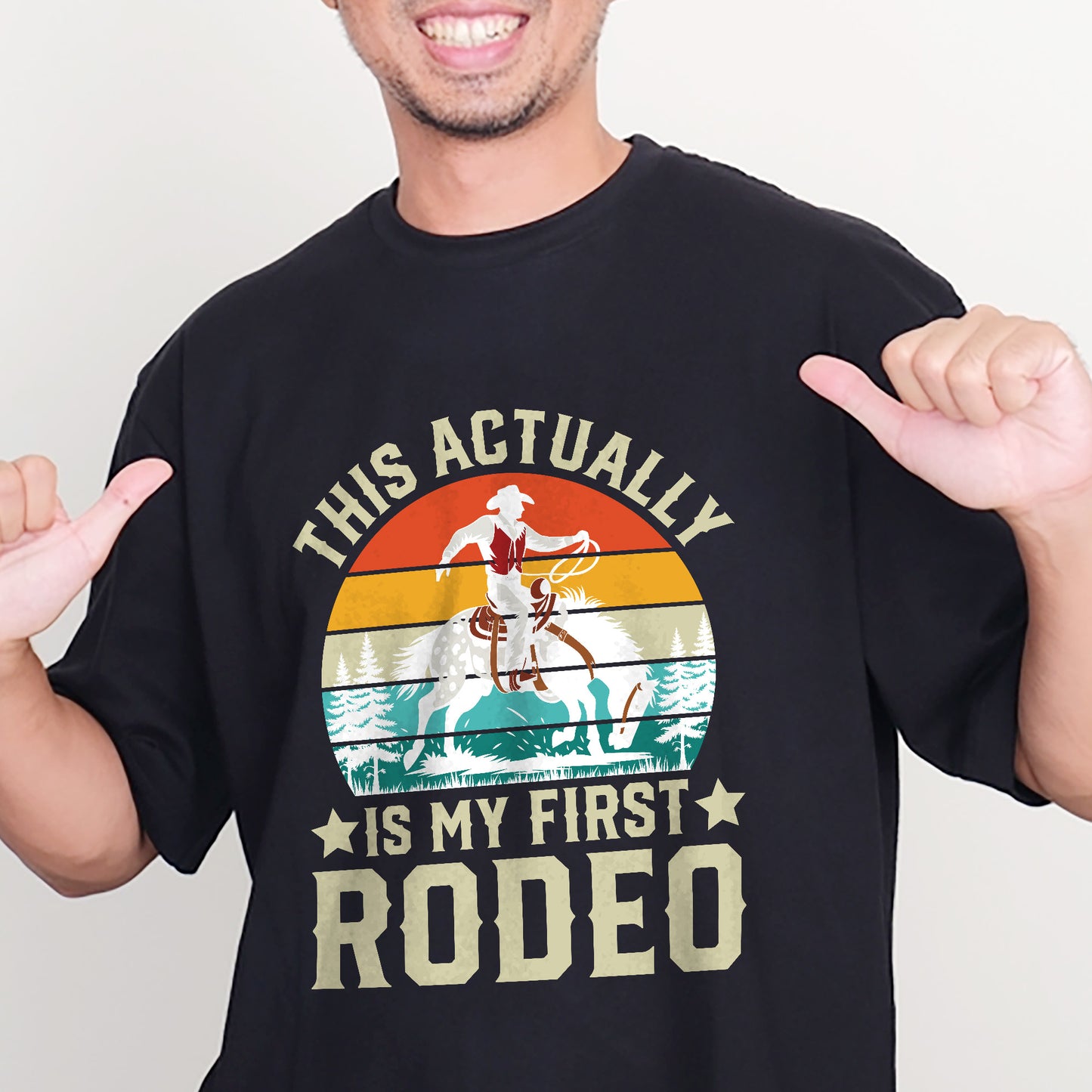 Retro Western Shirt – This Actually Is My First Rodeo – Funny Cowboy Vintage Tee – Black – Up To 5XL