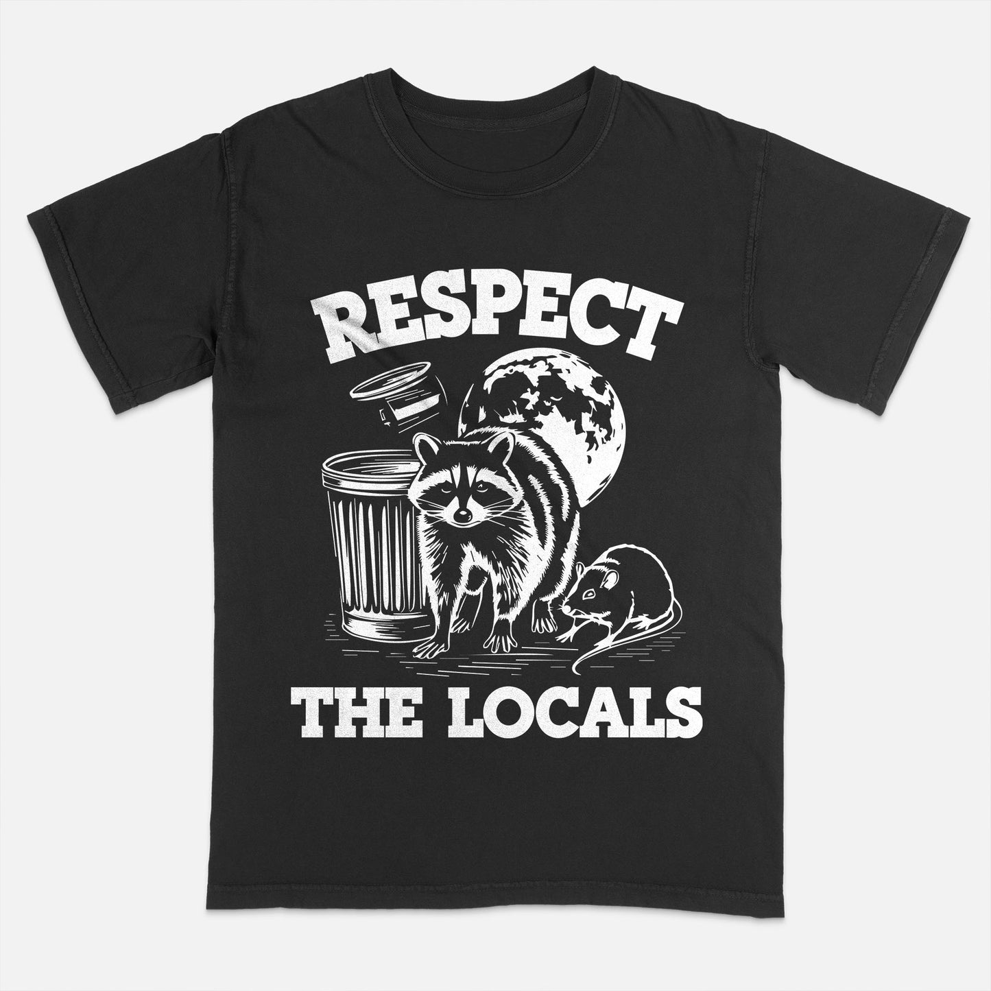 Funny Animal Shirt – Respect The Locals Raccoon Design – Trash Panda Tee- Black- Up To 5XL