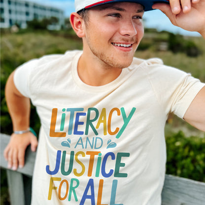 Literacy and Justice Shirt – Literacy and Justice For All Tee – Teacher Bookish Gift – Natural – Up To 5XL