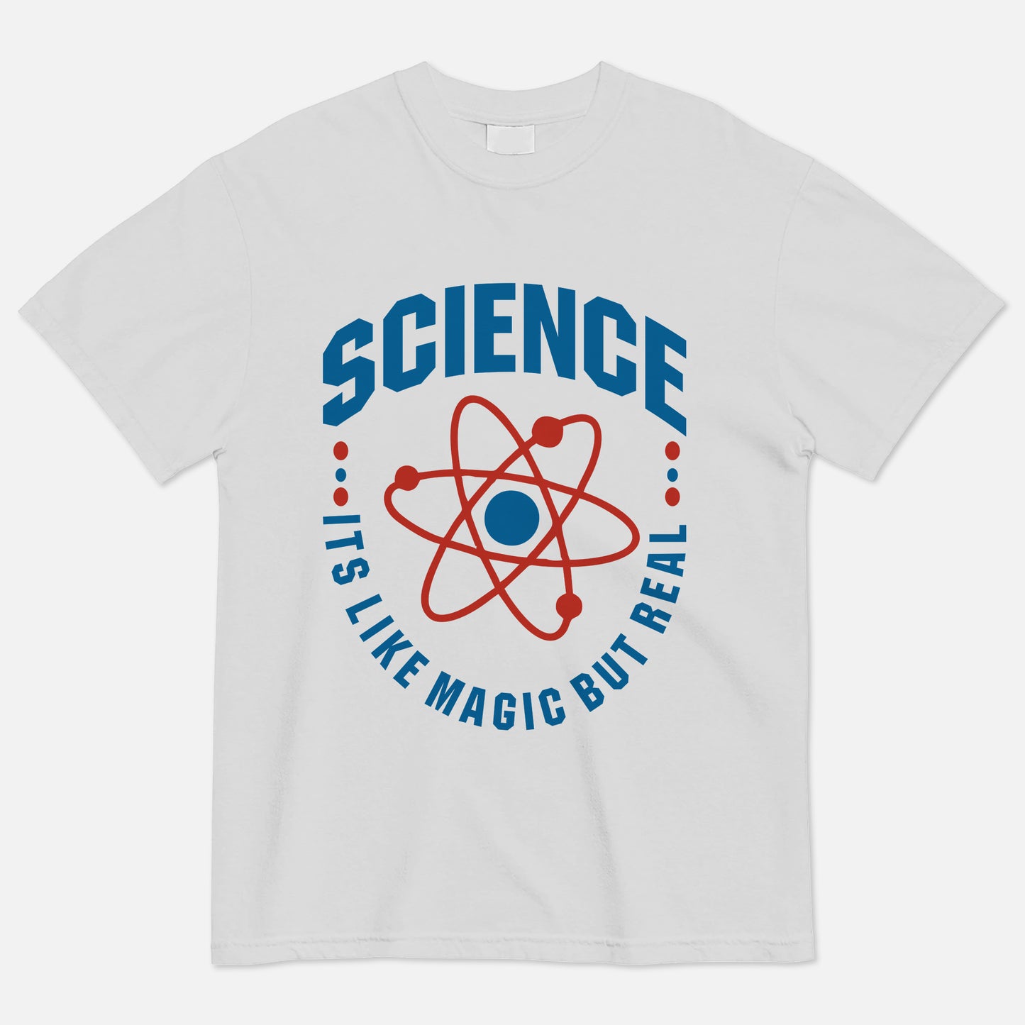 Science It's Like Magic But Real T-Shirt   -  Funny Shirt For Teacher - White- Up To 5XL