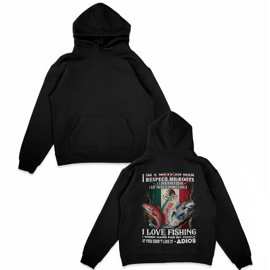 Mexican Man Fishing Hoodie – I Love Fishing, Tacos & Tequila Mexico Flag Pullover