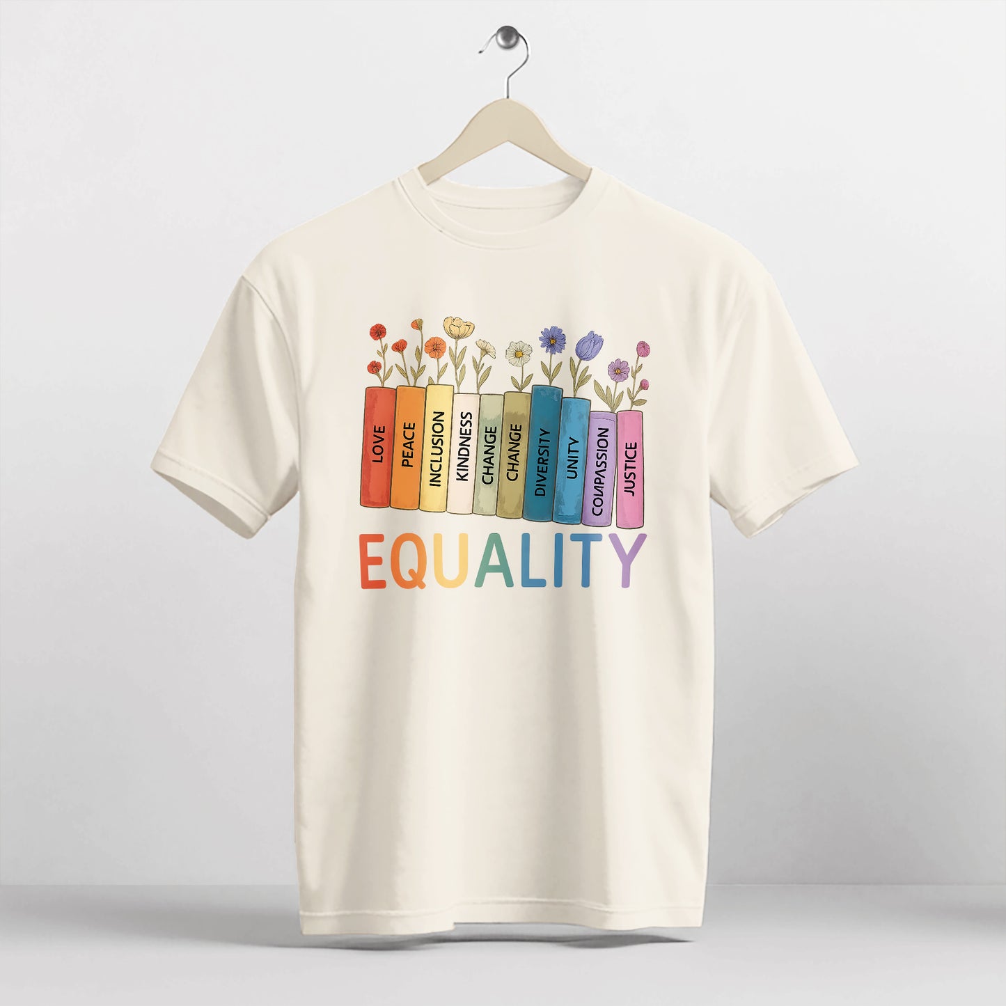 LGBTQ Pride Shirt – Equality Books Peace Love Compassion Tee – Book Lover Tee – Natural – Up To 5XL