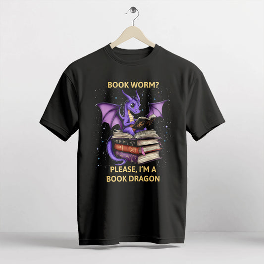 Funny Book Lover Shirt – Bookworm? Please, I’m a Book Dragon Tee – Black – Up To 5XL