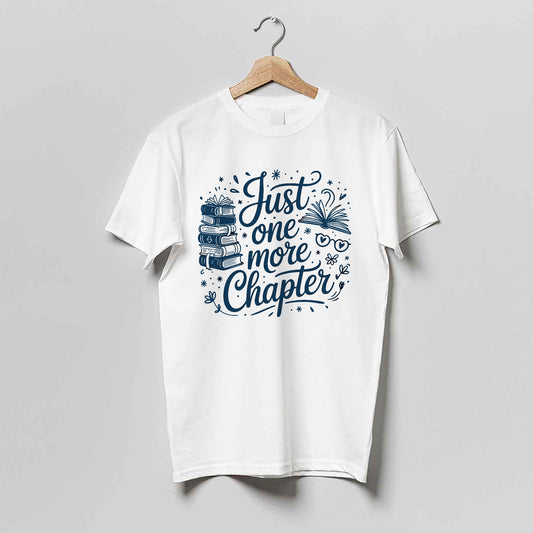 Book Lover Shirt – Just One More Chapter Tee – Reader Gift Design – White – Up To 5XL