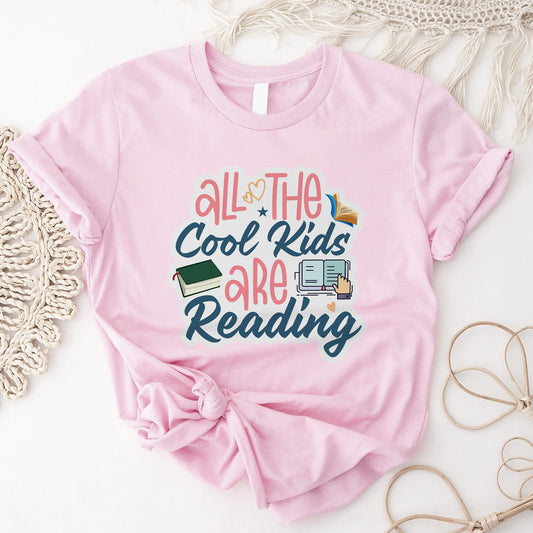 Funny Book Nerd Tee – All The Cool Kids Are Reading Shirt – Pink – Up To 5XL