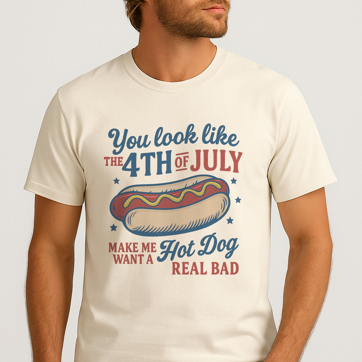 You Look Like The 4th Of July Shirt – Funny 4th Shirts For Independence Day – Natural Tee - Up To 5X