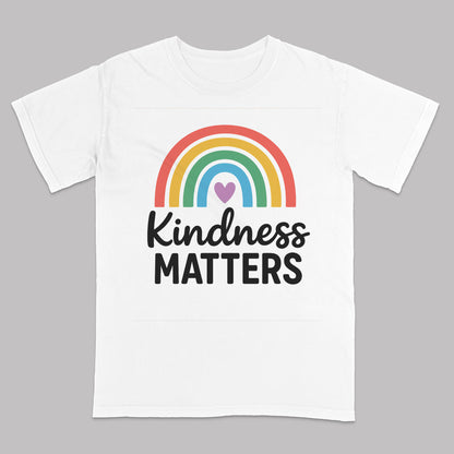 Kindness Matters T-Shirt – Positive Rainbow LGBT Shirt – White - Up To 5XL