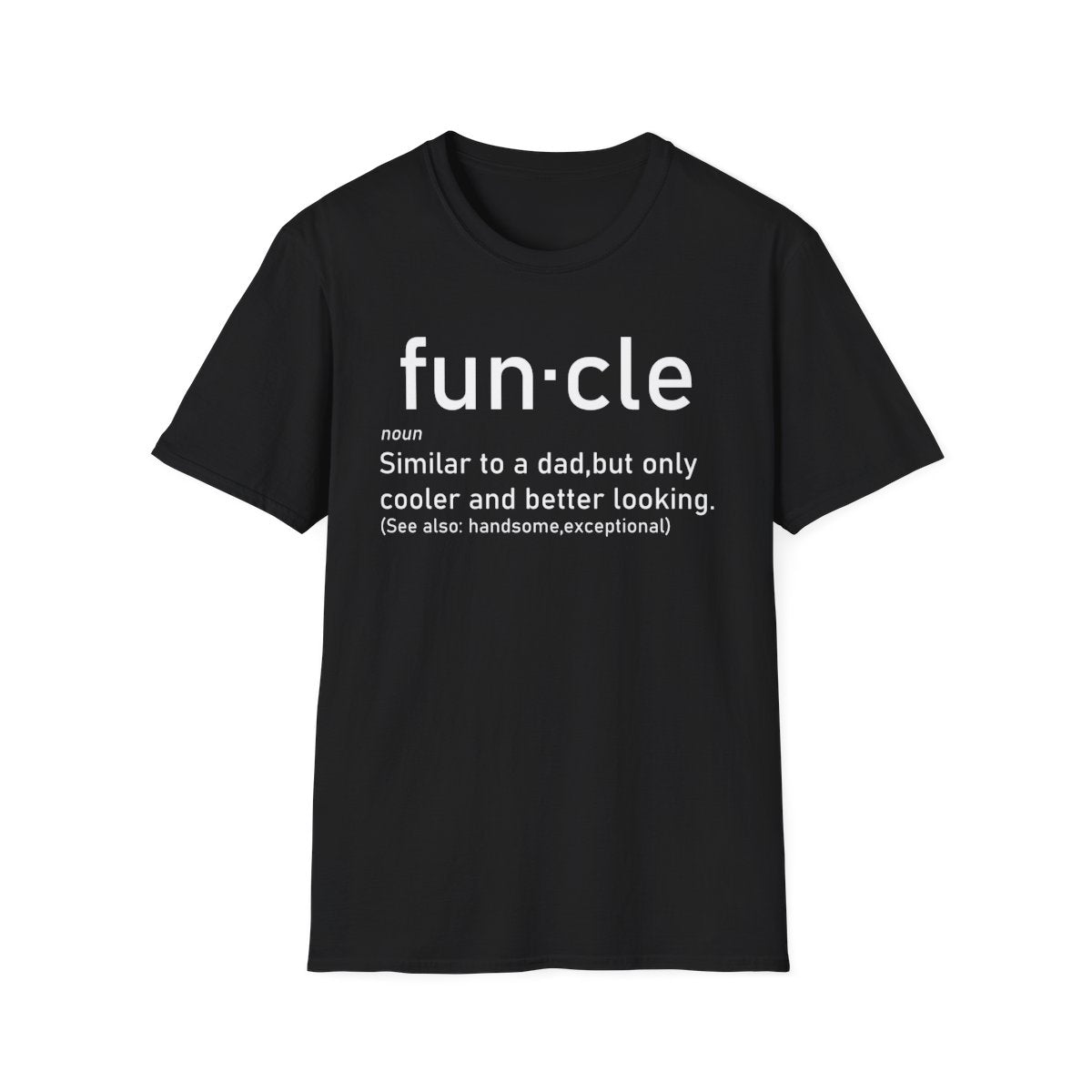 Funcle Noun - Funny Gift T-Shirt for Men