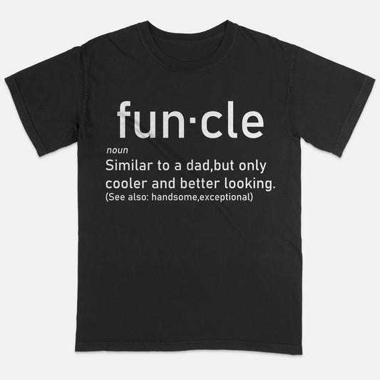 Funcle Noun Humorous Meaning - Father's Day Gift - Short Sleeve Black T-Shirt - Unisex Tee - S Up To 5XL