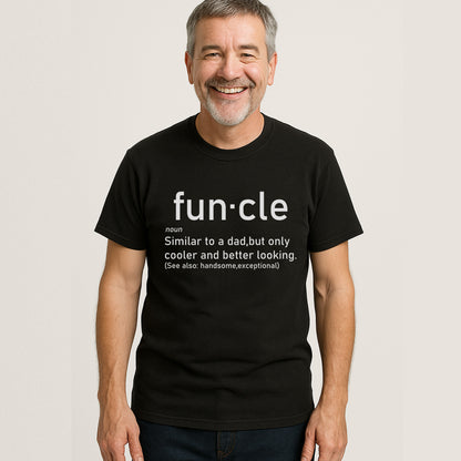 Funcle Noun Humorous Meaning - Father's Day Gift - Short Sleeve Black T-Shirt - Unisex Tee - S Up To 5XL
