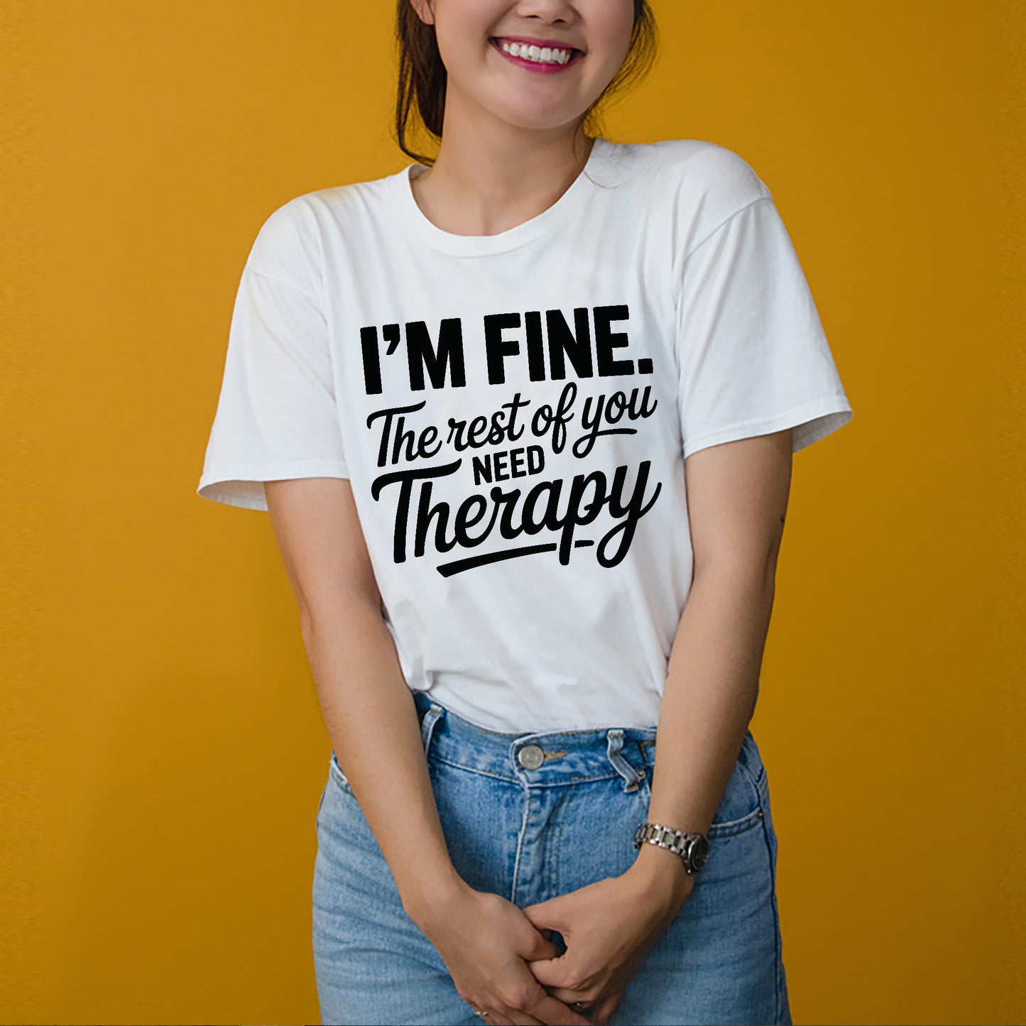 Sarcastic Shirt – I’m Fine The Rest of You Need Therapy – Funny Inappropriate Tee- White - Up To 5XL