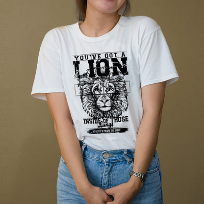 Christian Worship Shirt – You’ve Got a Lion Inside of Those Lungs – Praise the Lord Faith Tee – White – Up To 5XL