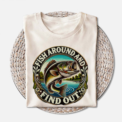 Funny Fishing Shirt – Fish Around and Find Out Angler Humor Tee – Bold Fisherman Gift – Natural – Up To 5XL