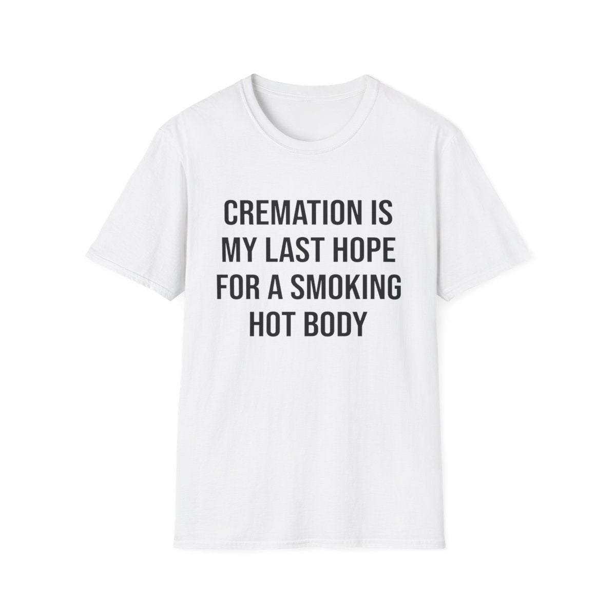 Funny Unisex T-Shirt - Embrace the Humor of Life