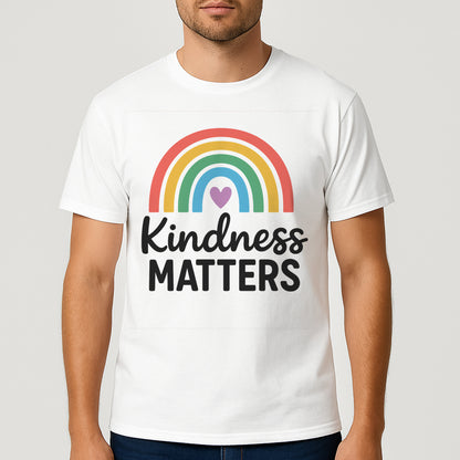 Kindness Matters T-Shirt – Positive Rainbow LGBT Shirt – White - Up To 5XL