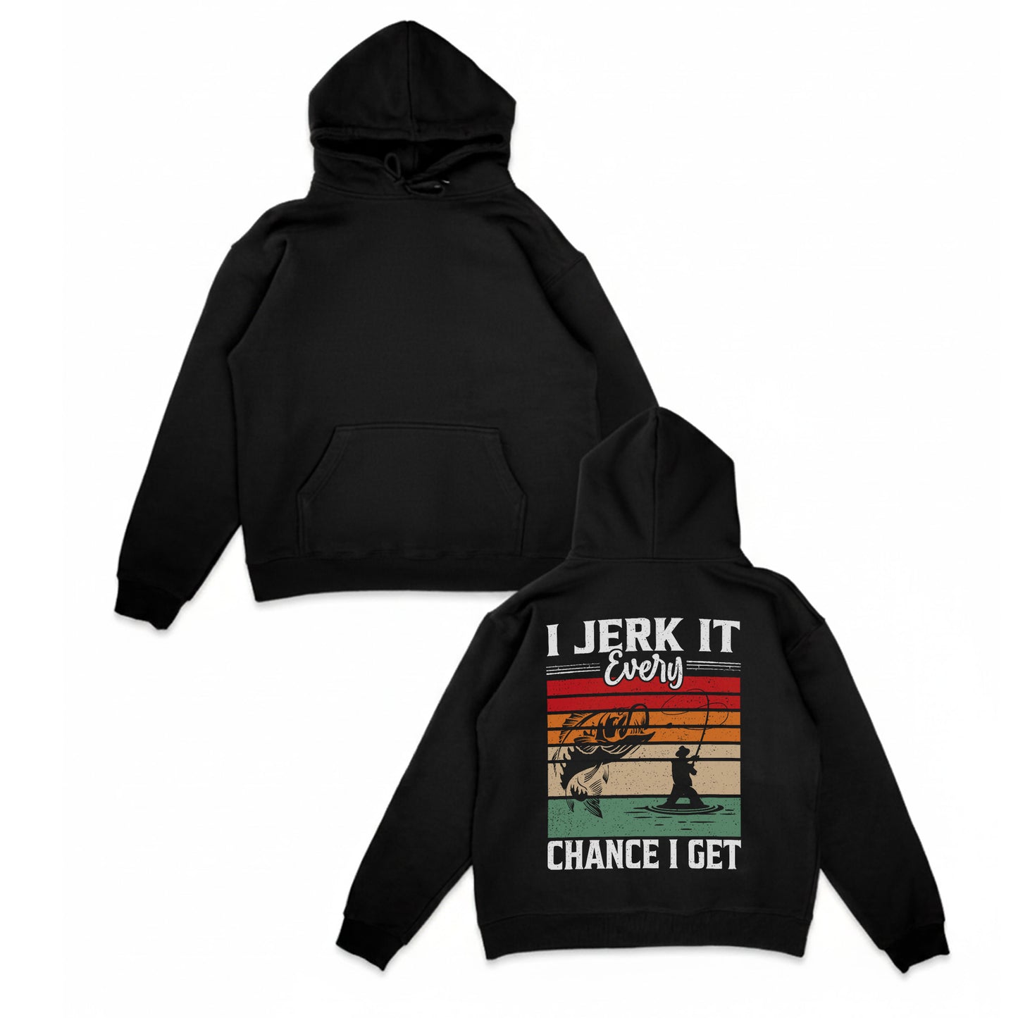 I Jerk It Every Chance I Get Hoodie – Funny Fishing Hoodie, Retro Bass Fisherman Gift, Humor Angler Apparel