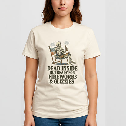Dead Inside But Ready for Fireworks & Glizzies Shirt – Funny 4th Shirts - Natural Tee - Up To 5X