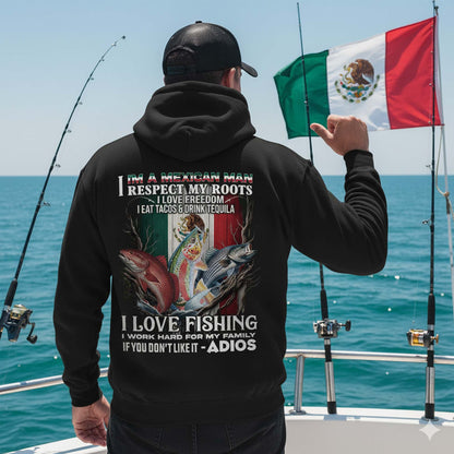 Mexican Man Fishing Hoodie – I Love Fishing, Tacos & Tequila Mexico Flag Pullover
