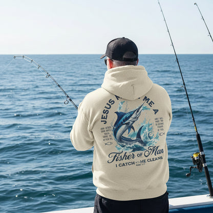 Jesus Made Me a Fisher of Man Hoodie – Christian Fishing Hoodie for Men