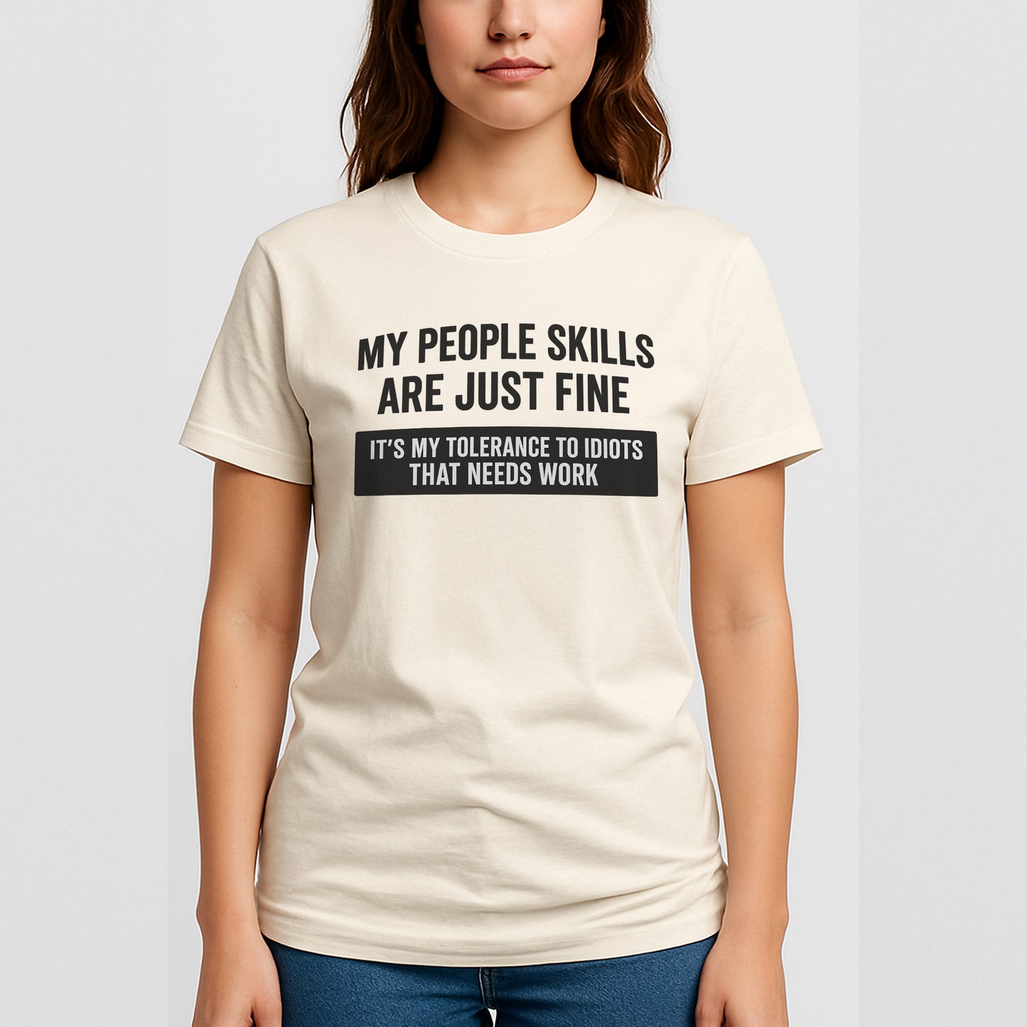 My People Skills Are Just Fine T-Shirt – Funny Sarcastic Shirt About Work – Natural - Up To 5XL